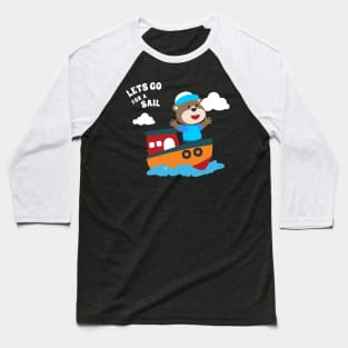 Cute bear the animal sailor on the boat with cartoon style. Baseball T-Shirt